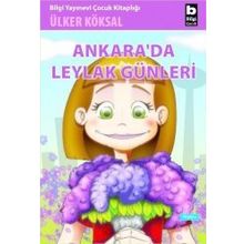 ANKARADA LEYLAK GÜNLERİ - ÜLKER KÖKSAL