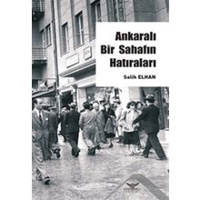 Ankaralı Bir Sahafın Hatıraları - Salih Erhan