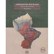 ANKARA´NIN İLK PLANI 1924-25 LÖRCHER PLANI - ALI CENGIZKAN