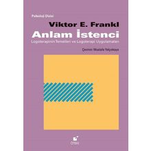 Anlam İstenci - Victor E. Frankl