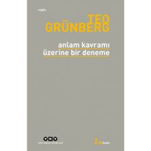 Anlam Kavramı Üzerine Bir Deneme - Teo Grünberg