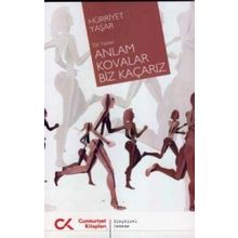 ANLAM KOVALAR BI KAÇARIZ DIL YAZILARI - HÜRRİYET YAŞAR