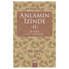 Anlamın İzinde 2 - Ayşe Şener