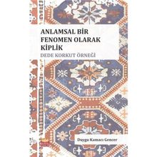 Anlamsal Bir Fenomen Olarak Kiplik - Dede Korkut Örneği