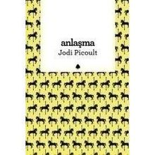 ANLAŞMA - JODI PICOULT