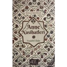 Anne Nasihatleri - Mehmed Said Efendi