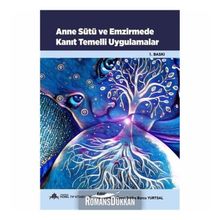 Anne Sütü ve Emzirmede Kanıt Temelli Uygulamalar Zeliha Burcu Yurtsal