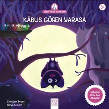 Anne Tavuk Anlatıyor - Kabus Gören Yarasa - Kolektif