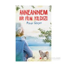 Anneannem Bir Film Yıldızı - Pınar Göçer