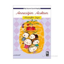 ANNECIĞIM ACIKTIM - MUZAFFER İZGU