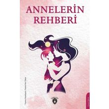 Annelerin Rehberi - Dorlion Yayınevi