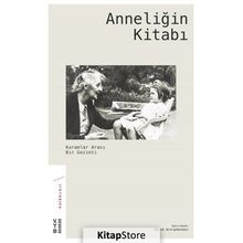 Anneliğin Kitabı - Melek Arslanbenzer