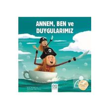 Annem Ben ve Duygularımız - Bea Taboada