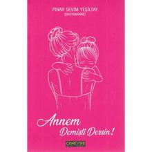 Annem Demişti Dersin - Pınar Sevim Yeşiltay