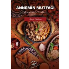 Annemin Mutfağı - Belgin Haskanlı - Platanus Publishing