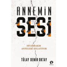 Annemin Sesi - Tülay Demir Oktay