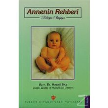ANNENIN REHBERI - HAYATI BICE