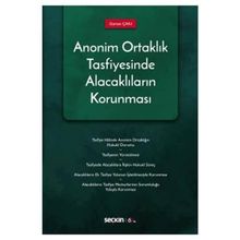 Anonim Ortaklık Tasfiyesinde Alacakların Korunması - Seçkin Yayınevi