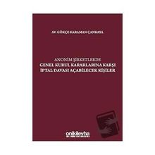 Anonim Şirketlerde Genel Kurul - Merdan Çalışkan