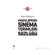 ANSIKLOPEDIK SINEMA TERIMLERI SÖZLÜĞÜ - REKIN TEKSOY