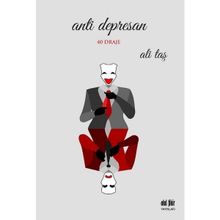 Anti Depresan - Ali Taş