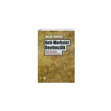 Anti-marksist Devrimcilik - Haluk Gerger