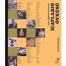 Antik Çağlardan Günümüze İcatların Öyküsü - Ciltli - Shobhit Mahajan