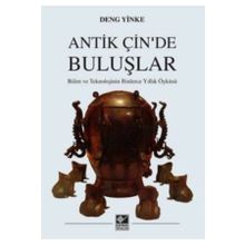 Antik Çin’de Buluşlar - Deng Yinke