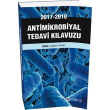 Antimikrobiyal Tedavi Kılavuzu - Çiğdem Kader
