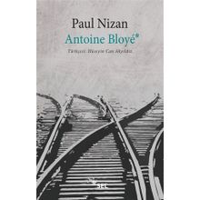 Antoine Bloye - Paul Nizan