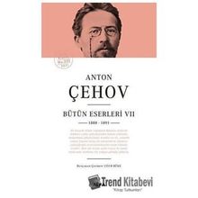 Anton Çehov Bütün Eserleri 7 Ciltli - Anton Pavloviç Çehov