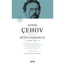 Anton Çehov Bütün Eserleri IX 1895 -1897 Ciltli - Anton Çehov