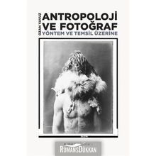Antropoloji Ve Fotoğraf- Ozan Yavuz
