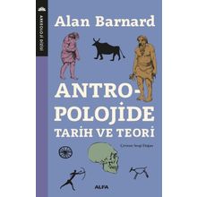 Antropolojide Tarih Ve Teor, - Alan Barnard