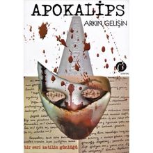 Apokalips - Arkın Gelişin