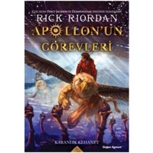 Apollon’un Görevleri 2 - Karanlık Kehanet - Rick Riordan