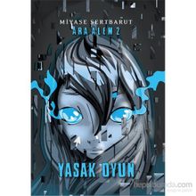 Ara Alem 2 - Yasak Oyun - Miyase Sertbarut