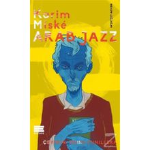 Arab Jazz - Karim Miske