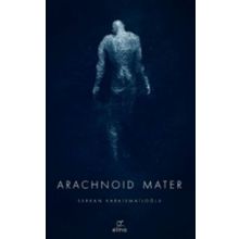 Arachnoid Mater 2. Kitap