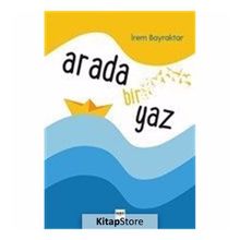 Arada Bir Yaz - İrem Bayraktar