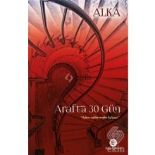 Arafta 30 Gün - Şafak Alka