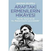Araftaki Ermenilerin Hikayesi - Vercihan Ziflioğlu