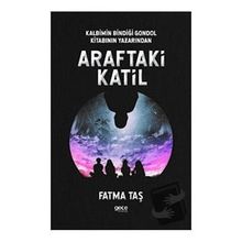 Araftaki Katil - Fatma Taş