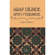 Arap Dilinde Sıfatı Müşebbehe - Doğan Fırıncı