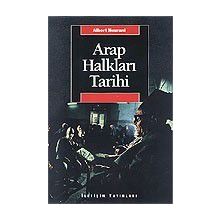 Arap Halkları Tarihi - Albert Hourani