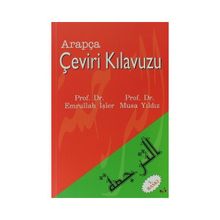 ARAPÇA ÇEVİRİ KILAVUZU - MUSA YILDIZ, EMRULLAH