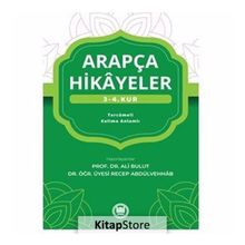 Arapça Hikayeler (3-4. Kur) - Ali Bulut,Recep Abdülvehhab