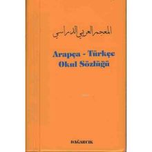 ARAPÇA - TÜRKÇE OKUL SÖZLÜĞÜ - SERDAR MUTÇALI