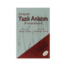 ARAPÇA YAZILI ANLATIM KOMPOZISYON - NURETTIN CEVIZ; MUSA YILDIZ