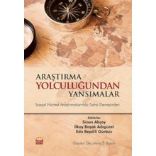 Araştırma Yolculuğundan Yansımalar - Eda Beydili Gürbüz